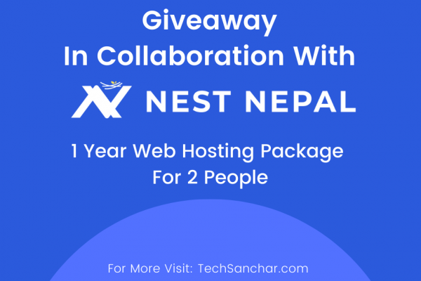 Web Hosting Giveway | Tech Sanchar and Nest Nepal